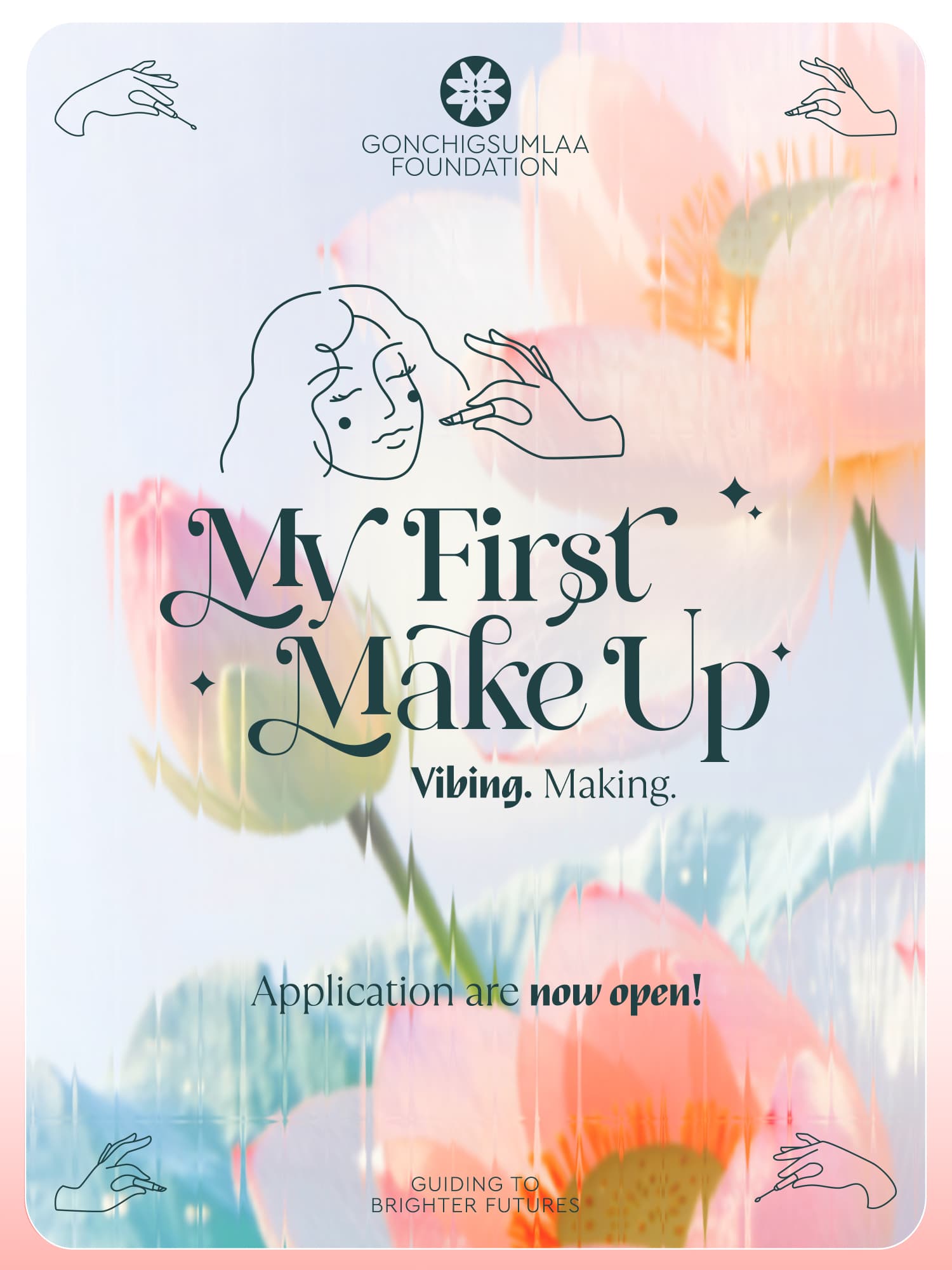 "My First make up" төсөл хөтөлбөр